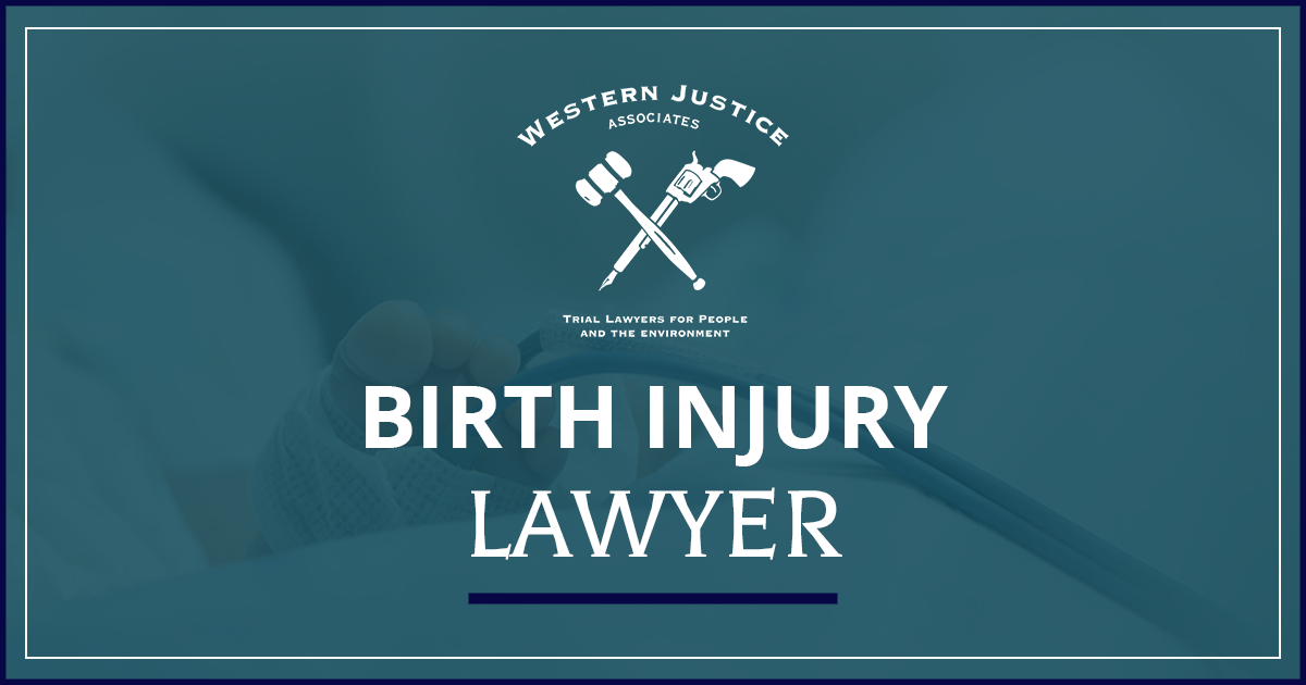 Bozeman Birth Injury Lawyer